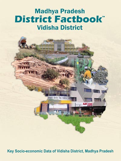 Madhya Pradesh District Factbook : Vidisha District